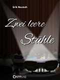 Cover-Bild zum Titel 'Zwei leere Stühle' von 'Erik Neutsch'
