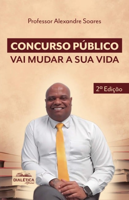 Concurso Público vai Mudar a sua Vida - Alexandre Soares