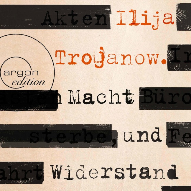 Macht und Widerstand - Ilija Trojanow