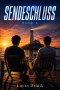 Cover-Bild zum Titel 'Sendeschluss: Band 4' von 'Lucas Dridik'