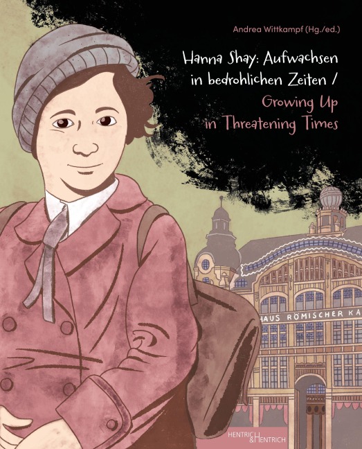Aufwachsen in bedrohlichen Zeiten. Growing up in Threatening Times - Hanna Shay