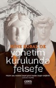 Cover-Bild zum Titel 'Yönetim Kurulunda Felsefe' von 'Mine Kobal Ok'