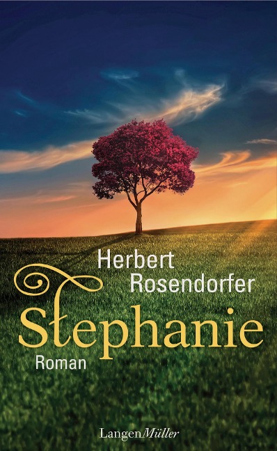 Stephanie - Herbert Rosendorfer
