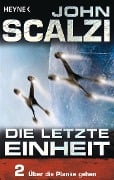 Cover-Bild zum Titel 'Die letzte Einheit, Episode 2: - Über die Planke gehen' von 'John Scalzi'