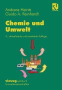 Cover-Bild zum Titel 'Chemie und Umwelt' von 'Guido A. Reinhardt, Andreas Heintz'