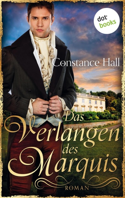 Das Verlangen des Marquis - Constance Hall