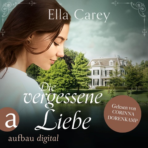 Die vergessene Liebe - Ella Carey