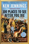 Cover-Bild zum Titel '100 Places to See After You Die' von 'Ken Jennings'