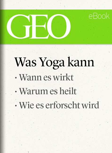 Was Yoga kann (GEO eBook Single) - 