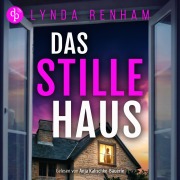 Cover-Bild zum Titel 'Das stille Haus | Domestic Thriller Hörbuch voller Plot Twists' von 'Lynda Renham'