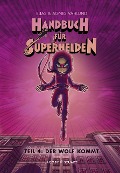 Cover-Bild zum Titel 'Handbuch für Superhelden 4' von 'Elias Våhlund'