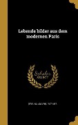 Cover-Bild zum Titel 'Lebende bilder aus dem modernen Paris' von ''