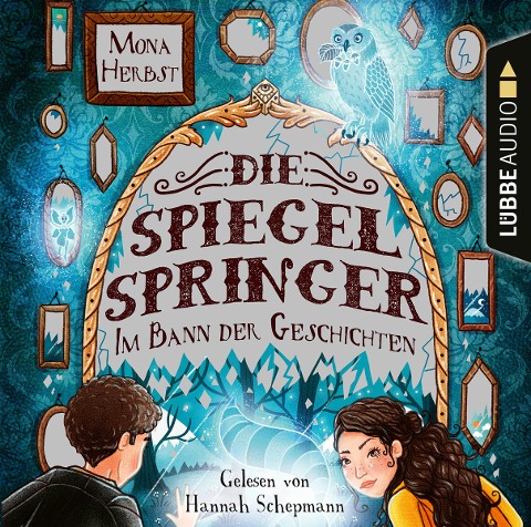Die Spiegelspringer - Mona Herbst