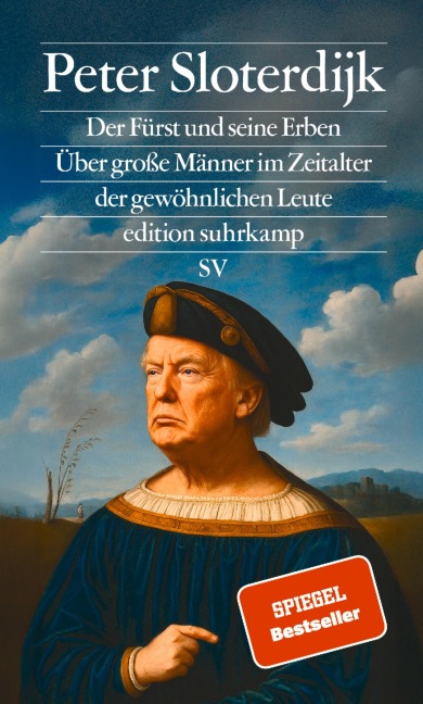 Der Fürst und seine Erben - Peter Sloterdijk