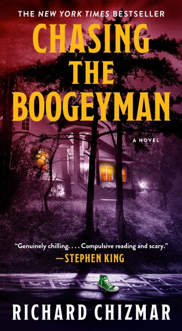 Chasing the Boogeyman - Richard Chizmar