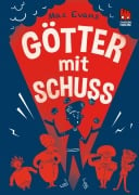 Die Chaos-Götter 4: Götter mit Schuss - Maz Evans