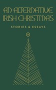Cover-Bild zum Titel 'An Alternative Irish Christmas' von ''
