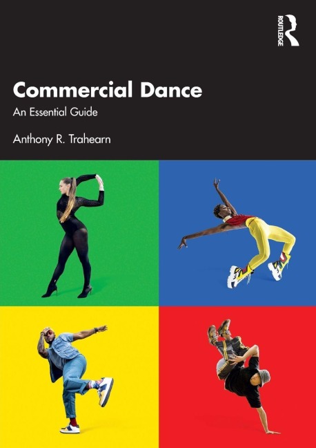 Commercial Dance - Anthony R Trahearn