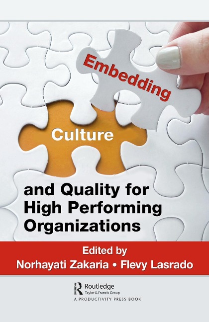 Embedding Culture and Quality for High Performing Organizations - 