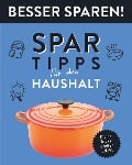 Cover-Bild zum Titel 'Spar-Tipps für den Haushalt . Besser Sparen!' von ''