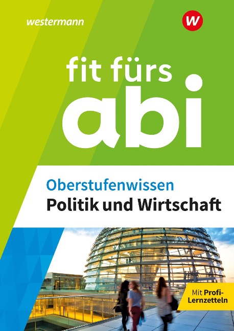 Fit fürs Abi. Oberstufenwissen Politik und Wirtschaft - Susanne Schmidt