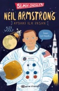 Cover-Bild zum Titel 'Bilimin Öncüler Neil Armstrong Aydaki Ilk Insan' von 'Alex Woolf'