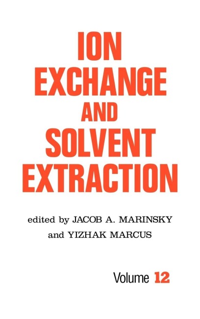 Ion Exchange and Solvent Extraction - 