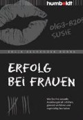 Cover-Bild zum Titel 'Erfolg bei Frauen' von 'Kolja Alexander Bonke'