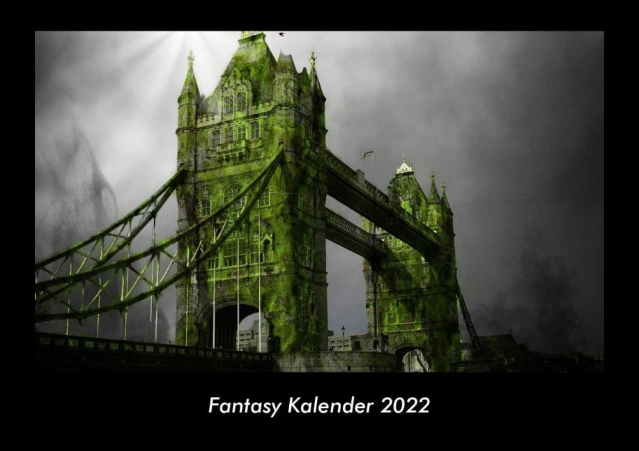 Fantasy Kalender 2022 Fotokalender DIN A3 - Tobias Becker