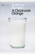 Cover-Bild zum Titel 'A Clockwork Orange' von 'Anthony Burgess'