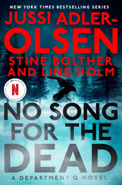 No Song for the Dead - Jussi Adler-Olsen, Line Holm, Stine Bolther