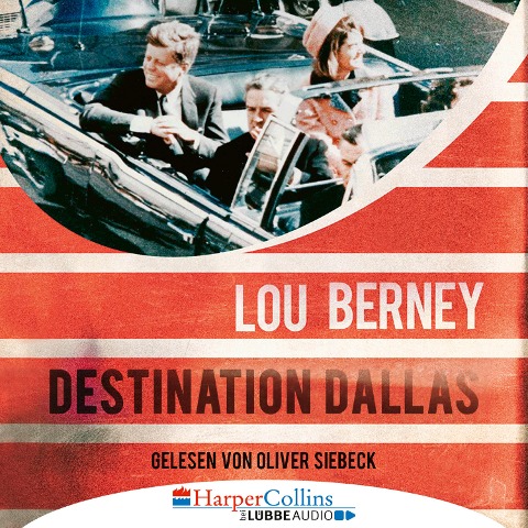 Destination Dallas - Lou Berney