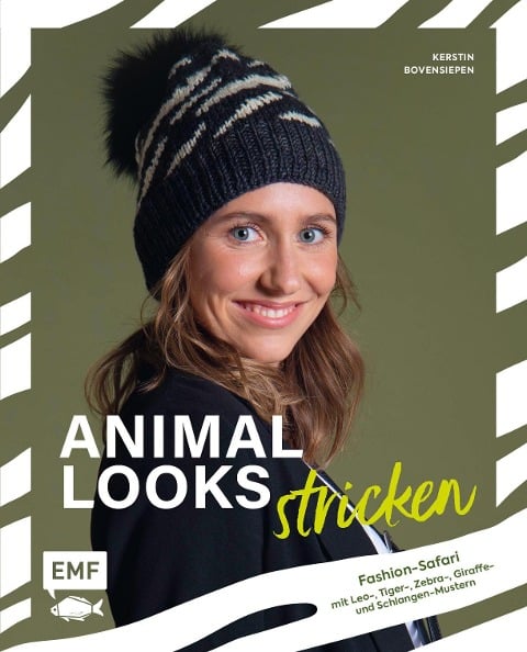 Animal Looks stricken - Fashion-Safari mit Kleidung, Tüchern und mehr - Kerstin Bovensiepen
