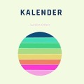 Cover-Bild zum Titel 'Kalender' von 'Claudia Koreck'