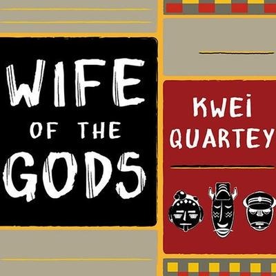 Wife of the Gods Lib/E - Kwei Quartey