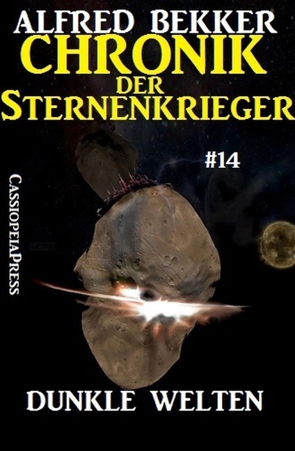 Dunkle Welten - Chronik der Sternenkrieger #14 - Alfred Bekker