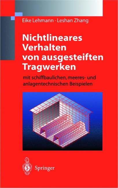 Nichtlineares Verhalten von ausgesteiften Tragwerken - Leshan Zhang, Eike Lehmann