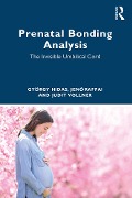 Cover-Bild zum Titel 'Prenatal Bonding Analysis' von 'György Hidas, Jeno Raffai, Judit Vollner'