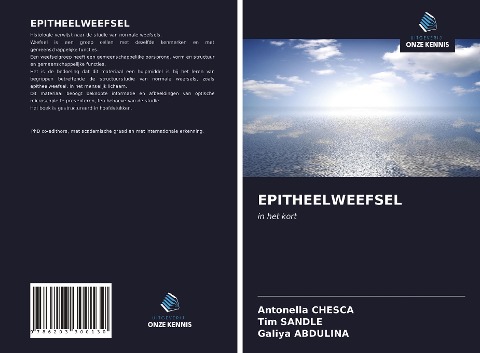 EPITHEELWEEFSEL - Antonella Chesca, Tim Sandle, Galiya Abdulina