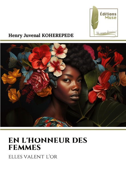 EN L'HONNEUR DES FEMMES - Henry Juvenal Koherepede