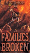 Cover-Bild zum Titel 'Families Broken' von 'Pc Nottingham'
