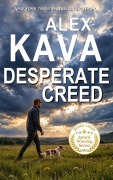 Cover-Bild zum Titel 'Desperate Creed' von 'Alex Kava'