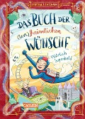 Das Buch der (un)heimlichen Wünsche 2: Plötzlich Superheld - Sabrina J. Kirschner