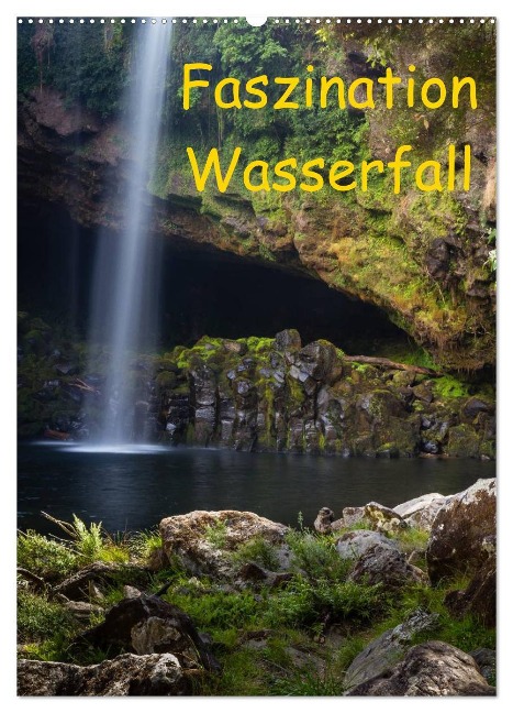 Faszination Wasserfall (Wandkalender 2024 DIN A2 hoch), CALVENDO Monatskalender - Thomas Klinder