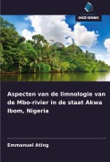 Cover-Bild zum Titel 'Aspecten van de limnologie van de Mbo-rivier in de staat Akwa Ibom, Nigeria' von 'Emmanuel Ating'