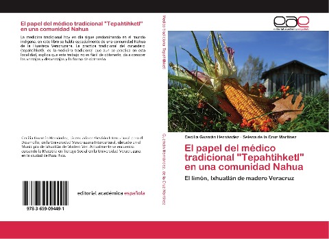 El papel del médico tradicional "Tepahtihketl" en una comunidad Nahua - Cecilia Guzmán Hernández, Selena de la Cruz Martínez
