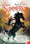 Summerkin - Sarah Prineas