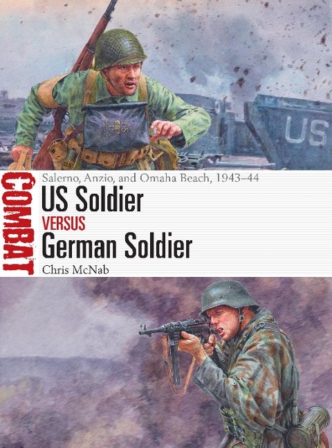 US Soldier vs German Soldier - Chris McNab