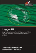 Cover-Bild zum Titel 'Legge AU' von 'Trésor Loshima Otoka, Luther Itwey Luther'