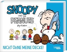 Cover-Bild zum Titel 'Snoopy und die Peanuts 2: Nicht ohne meine Decke!' von 'Charles M. Schulz'